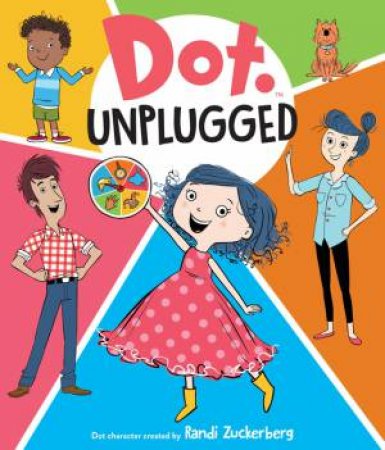 Dot Unplugged by The Jim Henson Company