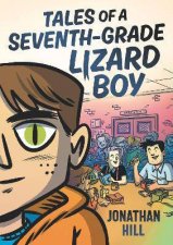 Tales Of A SeventhGrade Lizard Boy