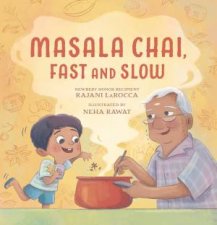 Masala Chai Fast and Slow