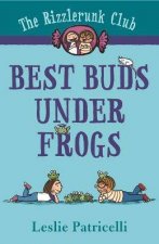 The Rizzlerunk Club Best Buds Under Frogs