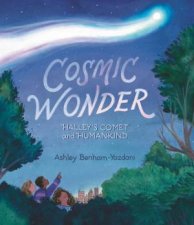 Cosmic Wonder Halleys Comet and Humankind