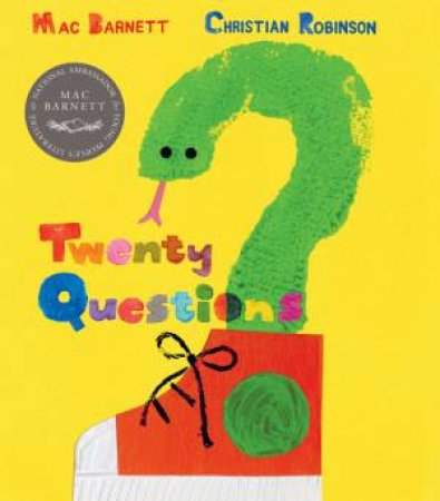Twenty Questions by Mac Barnett & Christian Robinson