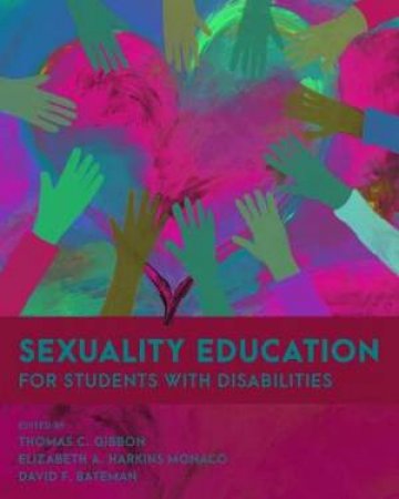 Sexuality Education For Students With Disabilities by Thomas C. Gibbon