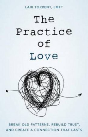 The Practice Of Love by Lair Torrent