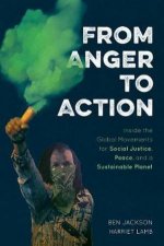 From Anger To Action