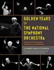 Golden Years Of The National Symphony Orchestra