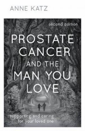 Prostate Cancer And The Man You Love