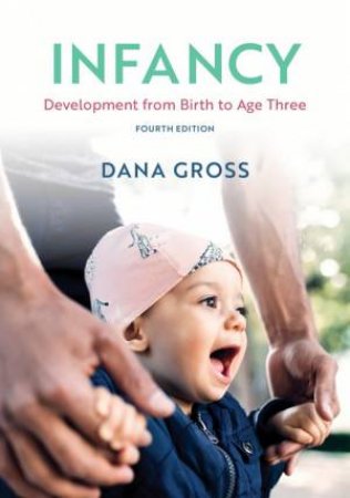 Infancy by Dana Gross