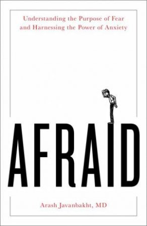 Afraid by MD, Arash Javanbakht