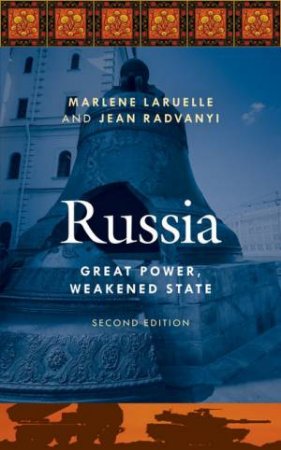 Russia by Marlene Laruelle & Jean Radvanyi