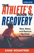 The Athletes Guide to Recovery