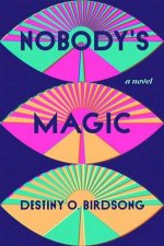 Nobodys Magic