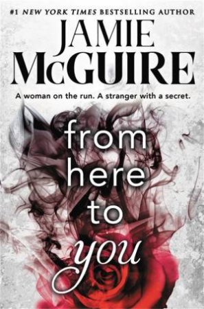 From Here To You by Jamie McGuire