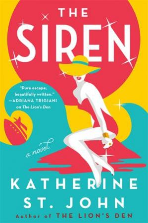 The Siren by Katherine St. John