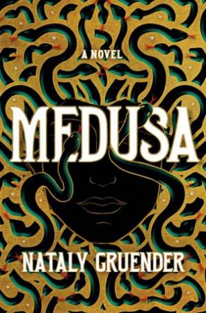Medusa by Nataly Gruender