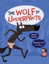 The Wolf In Underpants