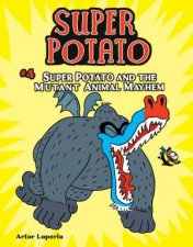 Super Potato And The Mutant Animal Mayhem