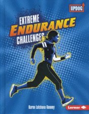 Extreme Sports Guides Extreme Endurance Challenges