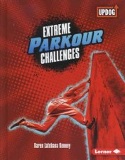 Extreme Sports Guides Extreme Parkour Challenges