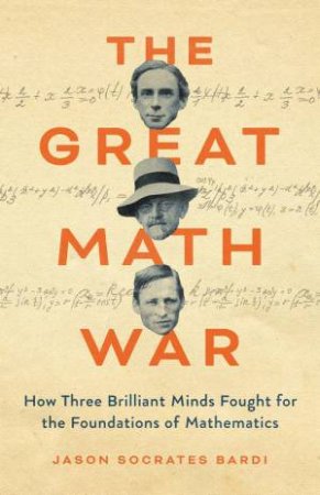 The Great Math War by Jason Socrates Bardi