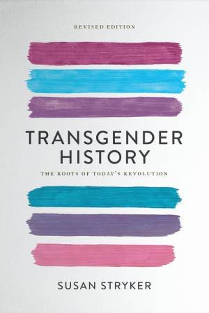 Transgender History by Susan Stryker