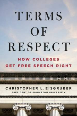 Terms of Respect by Christopher L. Eisgruber