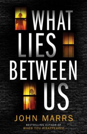 What Lies Beneath Us by John Marrs