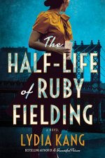 The HalfLife Of Ruby Fielding