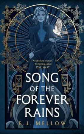 Song of the Forever Rains by E.J. Mellow Song of the Forever Rains by E.J. Mellow
