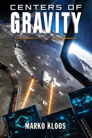 Centers Of Gravity by Marko Kloos