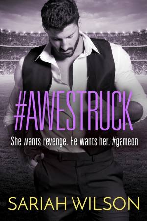 #Awestruck by Sariah Wilson