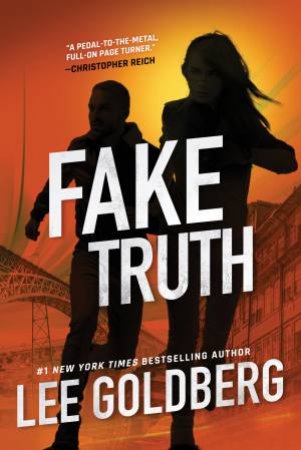 Fake Truth by Lee Goldberg