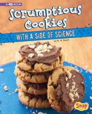 Sweet Eats with a Side of Science 4D Scrumptious Cookies with a Side of Science 4D An Augmented Recipe Science Experience