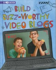 Make A Movie Build BuzzWorthy Video Blogs