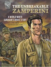 Amazing World War II Stories The Unbreakable Zamperini
