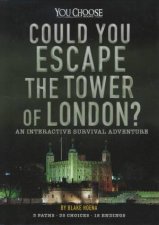 You Choose Books Could You Escape the Tower of London
