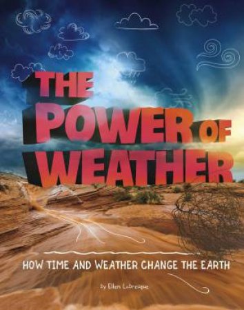 Weather and Climate: The Power of Weather