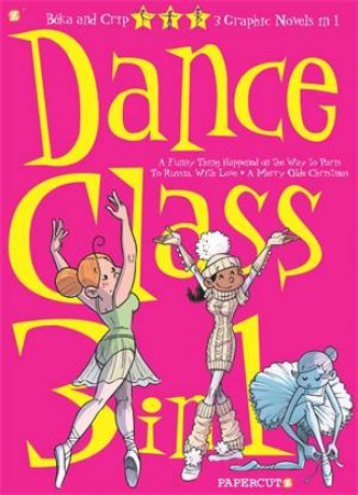 Dance Class 3-In-1 #2 by Beka & Crip
