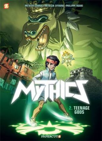 The Mythics #2 by Philippe Ogaki & Dara,Magali Paillat & Patricia Lyfoung & Patrick Sobral