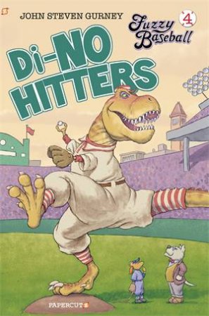 Fuzzy Baseball Vol. 4 by John Steven Gurney