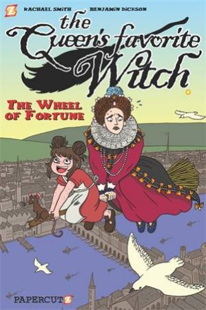 The Wheel Of Fortune by Benjamin Dickson & Rachael Smith