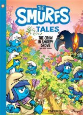 The Crow In Smurfy Grove And Other Stories