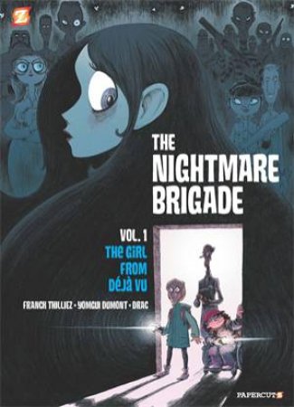 The Case Of The Girl From Deja Vu by Franck Thillez & Yomgui Dumont