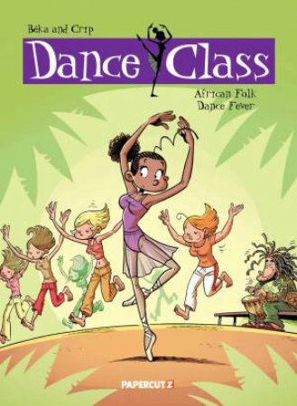 Dance Class Vol. 3 by Beka & Crip
