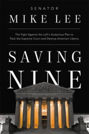 Saving Nine by Mike Lee