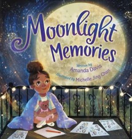 Moonlight Memories by Amanda Davis & Michelle J Chan