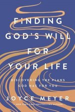 Finding Gods Will for Your Life