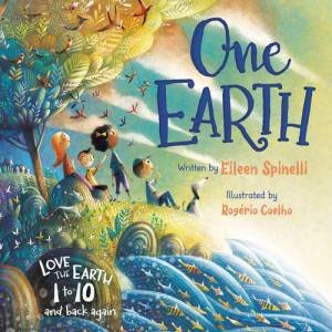 One Earth by Eileen Spinelli & RogA rio Coelho