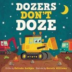 Dozers Dont Doze