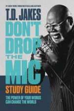 Dont Drop the Mic Study Guide